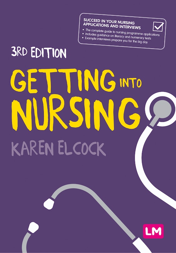 Front cover_GETTING INTO NURSING A COMPLET E GUIDE TO APPLICATIONS, INTER