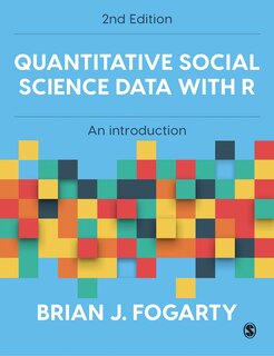 Front cover_Quantitative Social Science Data with R