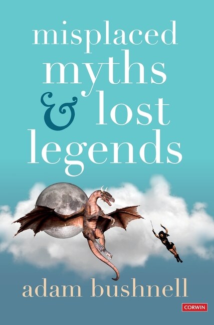Front cover_Misplaced Myths and Lost Legends