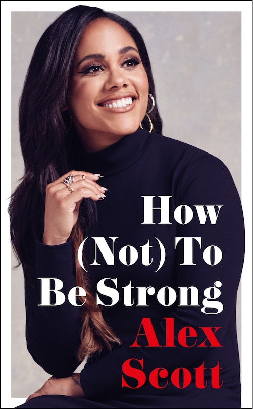 Front cover_How (Not) To Be Strong
