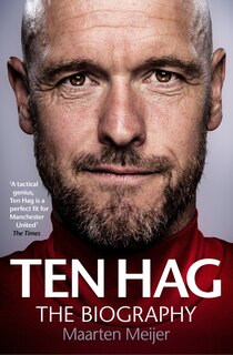 Couverture_Erik ten Hag: The Biography