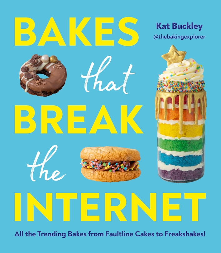 Couverture_Bakes That Break The Internet