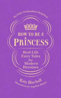 Front cover_How to be a Princess
