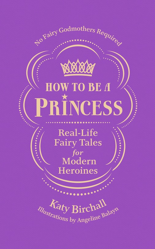 Front cover_How to be a Princess