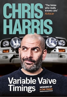 Variable Valve Timings: Memoirs of a Motor Head