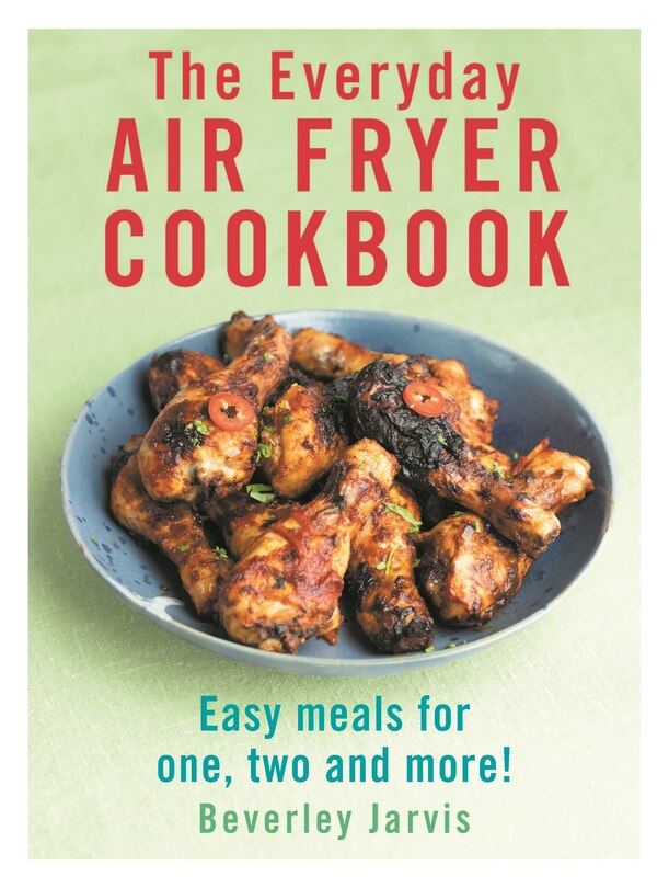Front cover_The Everyday Air Fryer Cookbook