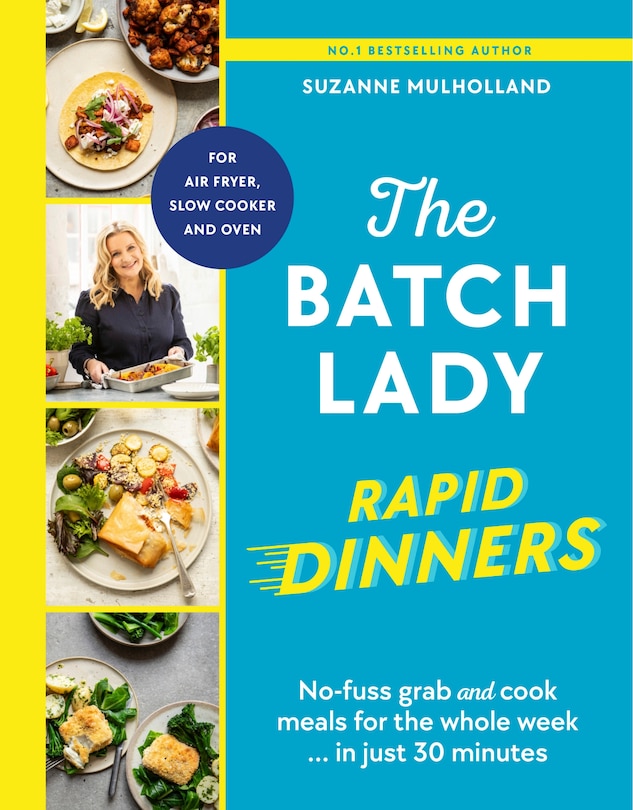 Front cover_The Batch Lady Rapid Dinners