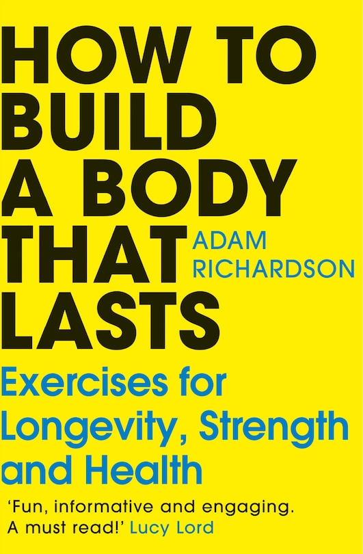 Couverture_How To Build a Body That Lasts