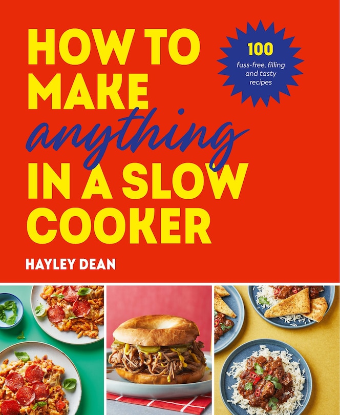 Couverture_How to Make Anything in a Slow Cooker