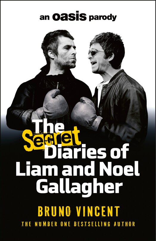 Front cover_The Secret Diaries of Liam and Noel Gallagher