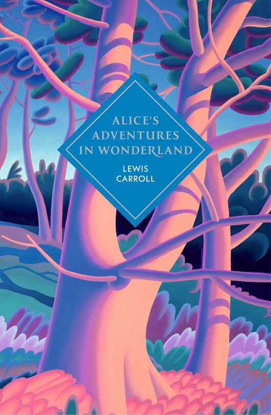 Front cover_Alice's Adventures in Wonderland and Through the Looking Glass