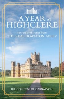 Couverture_A Year At Highclere