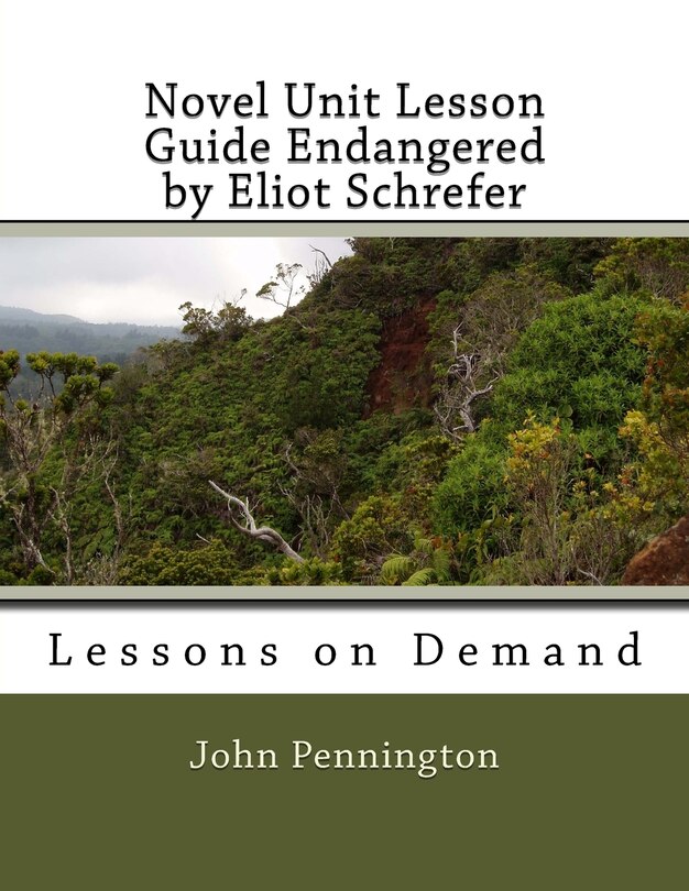 Couverture_Novel Unit Lesson Guide Endangered by Eliot Schrefer