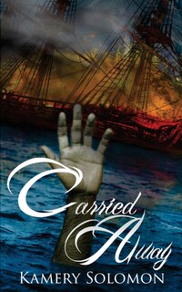 Front cover_Carried Away