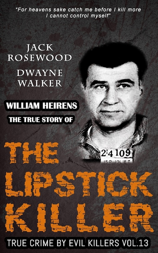 Front cover_William Heirens