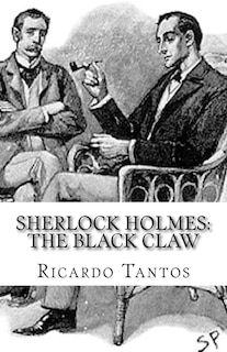 Sherlock Holmes: The Black Claw