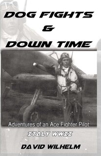 Front cover_Dog Fights and Downtime