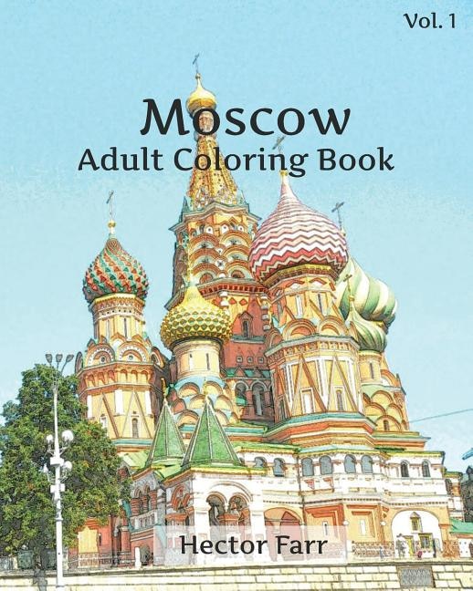 Couverture_Moscow Coloring Book: Adult Coloring Book, Volume 1