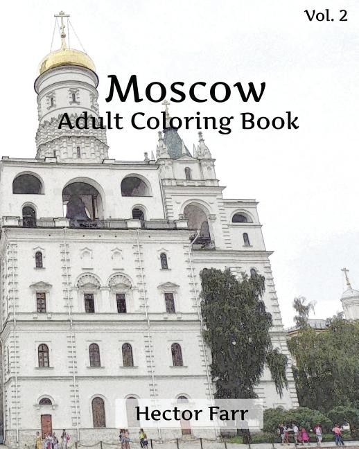 Front cover_Moscow Coloring Book: Adult Coloring Book, Volume 2