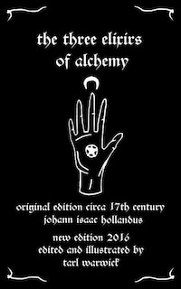 Front cover_The Three Elixirs of Alchemy