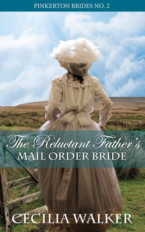 Front cover_The Reluctant Father's Mail Order Bride