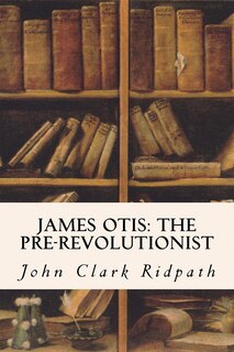 Front cover_James Otis