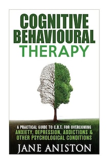 Front cover_Cognitive Behavioural Therapy (CBT)