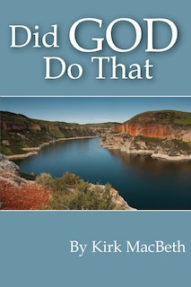Did God Do That?: Looking back on how God works in our lives