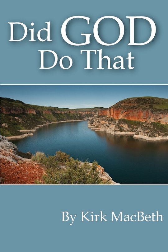 Did God Do That?: Looking back on how God works in our lives