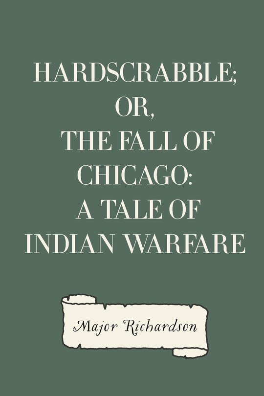 Couverture_Hardscrabble; or, the fall of Chicago