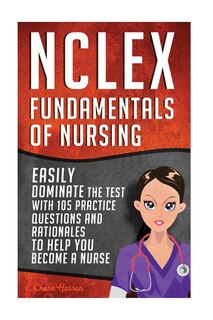 Nclex: Fundamentals Of Nursing