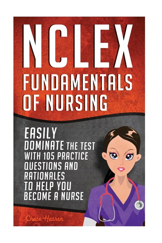 Nclex: Fundamentals Of Nursing