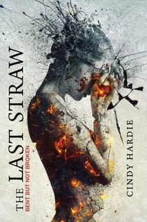 The Last Straw: Bent But Not Broken