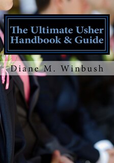 Front cover_The Ultimate Usher Handbook & Guide