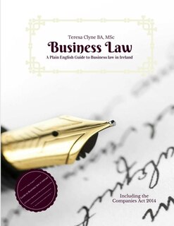 Front cover_A Plain English Guide to Business Law in Ireland
