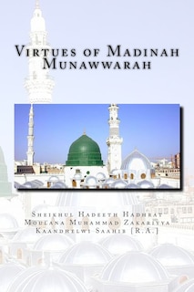Front cover_Virtues of Madinah Munawwarah
