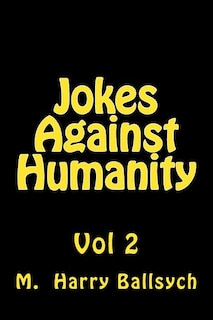 Jokes Against Humanity 2