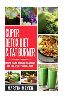 Front cover_Super Ditox Diet & Fat Burner