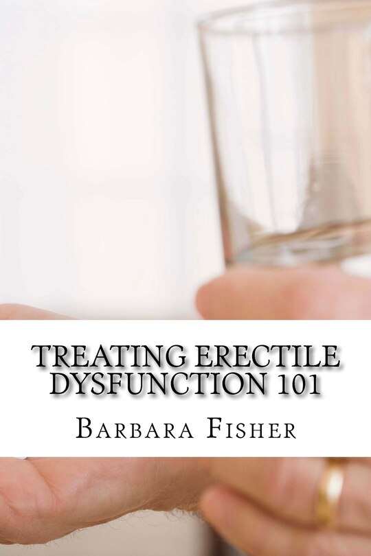 Front cover_Treating Erectile Dysfunction 101