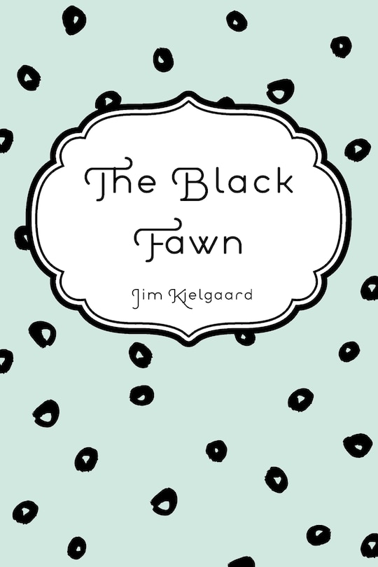 Front cover_The Black Fawn