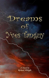 Front cover_The Dreams Of Yves Tanguy