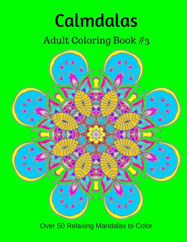 Front cover_Calmdalas: Adult Coloring Book #3