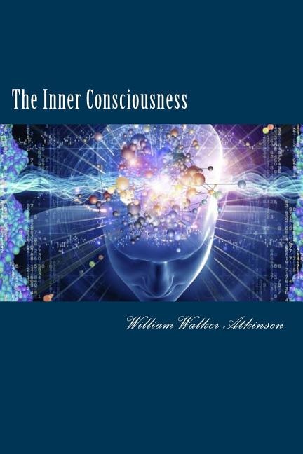 The Inner Consciousness