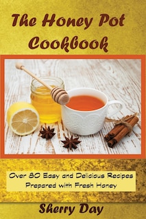 Front cover_The Honey Pot Cookbook