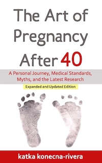 Front cover_The Art of Pregnancy After 40