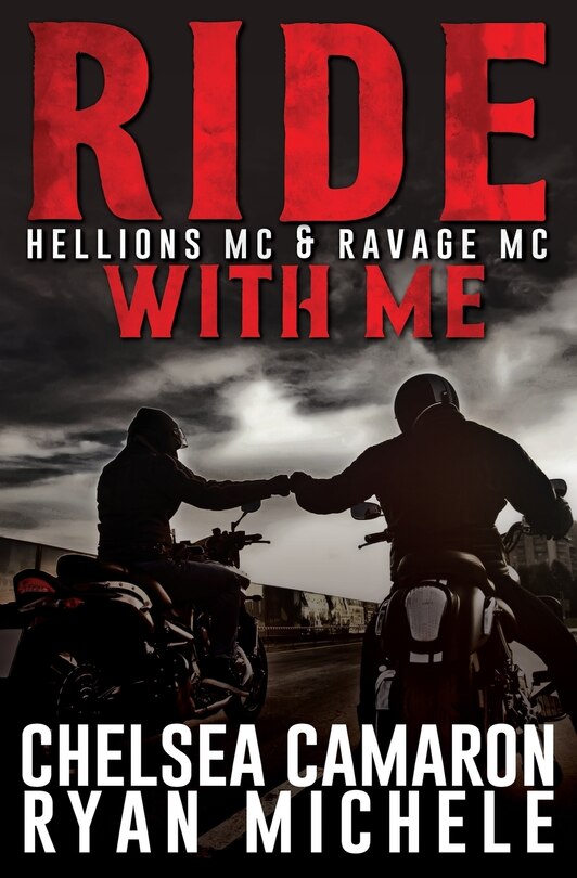 Front cover_Ride with Me (A Hellions MC & Ravage MC Duel)