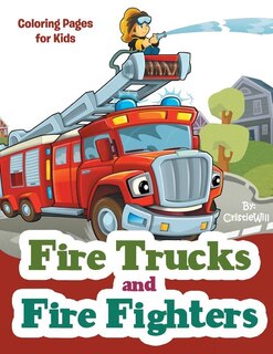 Couverture_Fire Trucks And Fire Fighters