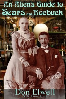 Couverture_The Alien's Guide to Sears and Roebuck