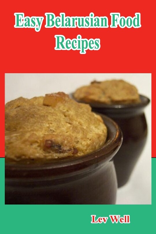 Front cover_Easy Belarusian Food Recipes