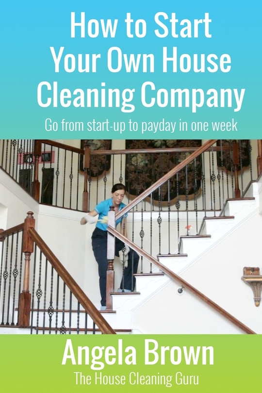 Couverture_How to Start Your Own House Cleaning Company